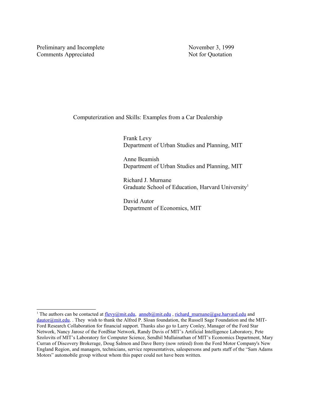 Two Views of Information Technology