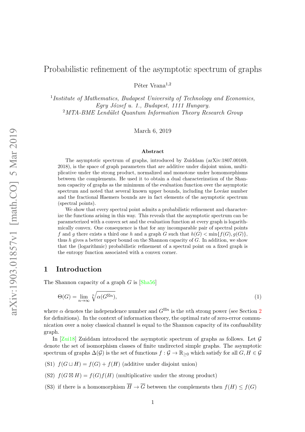 Probabilistic Refinement of the Asymptotic Spectrum of Graphs