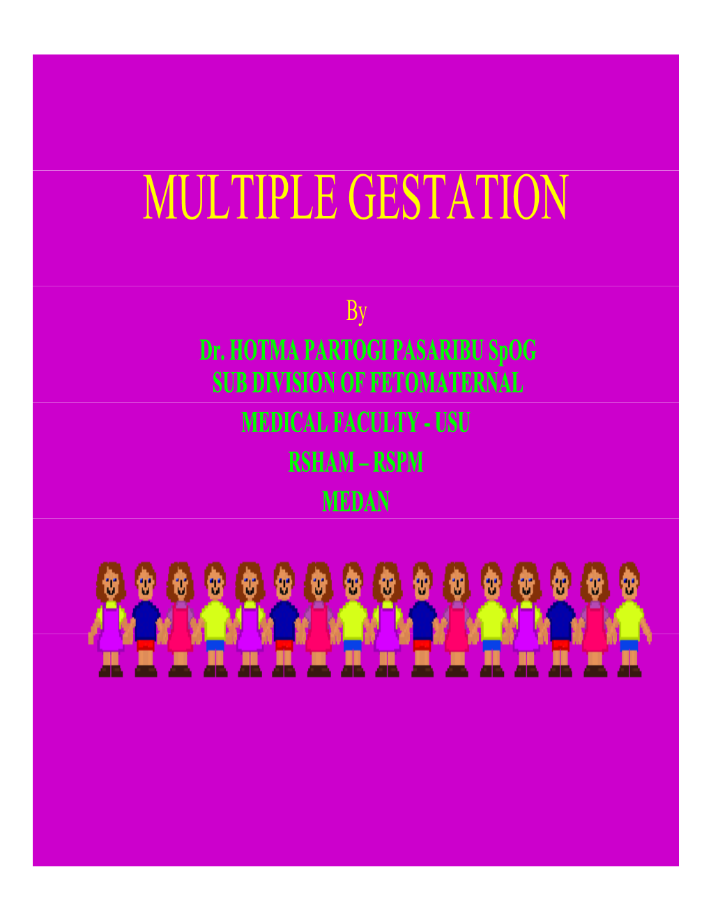 Multiple Gestation