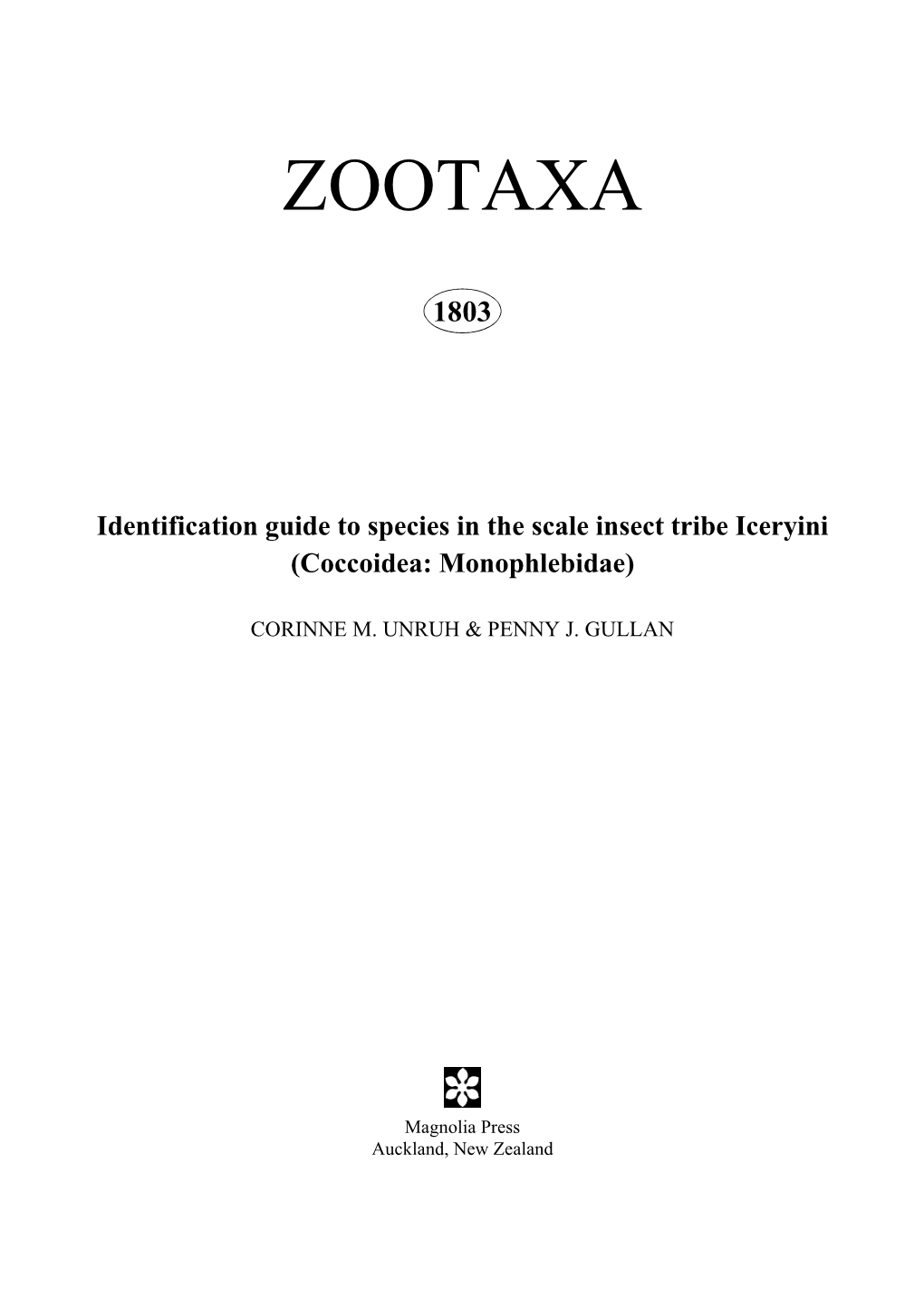 Zootaxa, Identification Guide to Species in the Scale Insect Tribe