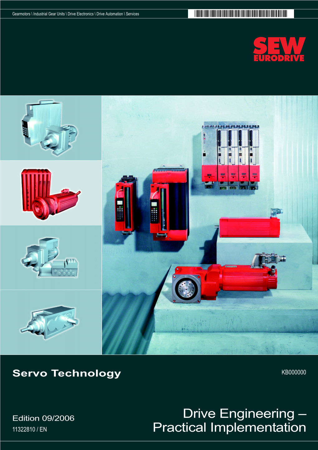 Servo Technology / Drive Engineering – Practical Implementation / 2006-09