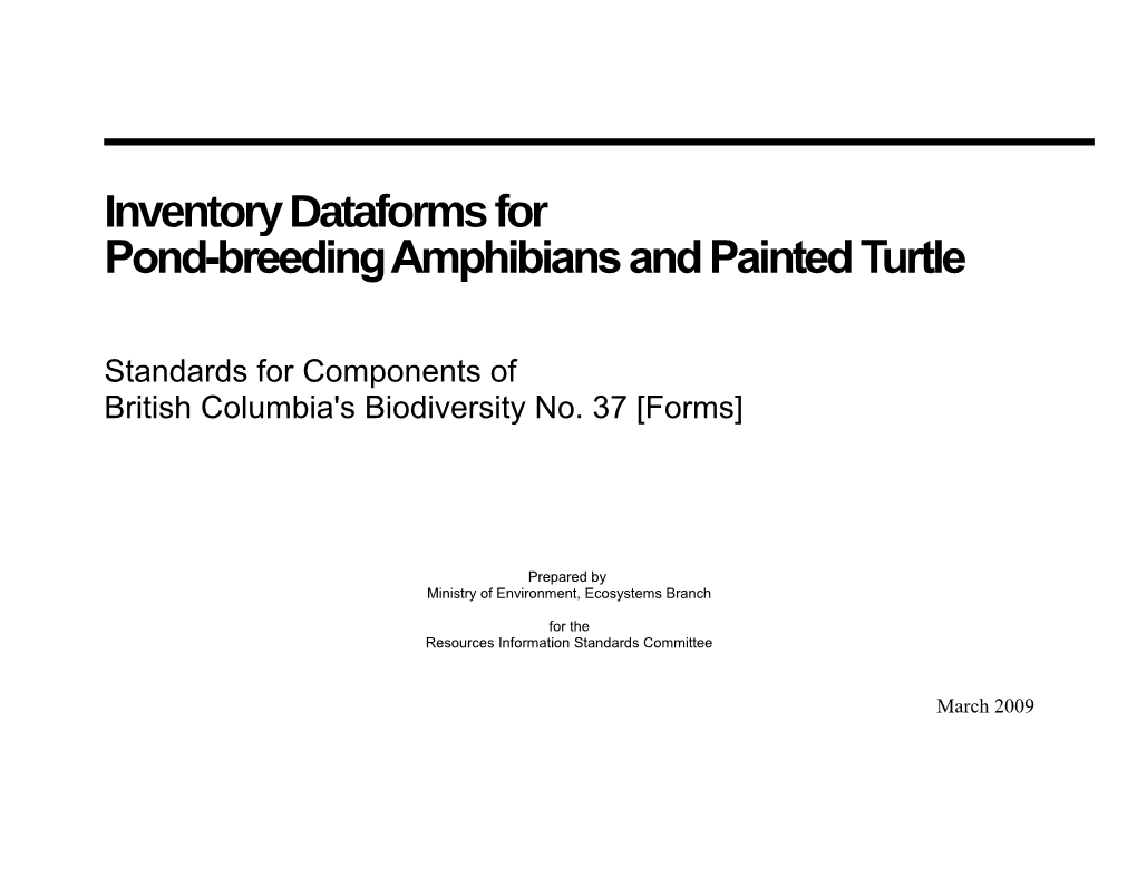 Capture Form - Pond-Breeding Amphibians/Painted Turtle	Page ___/___