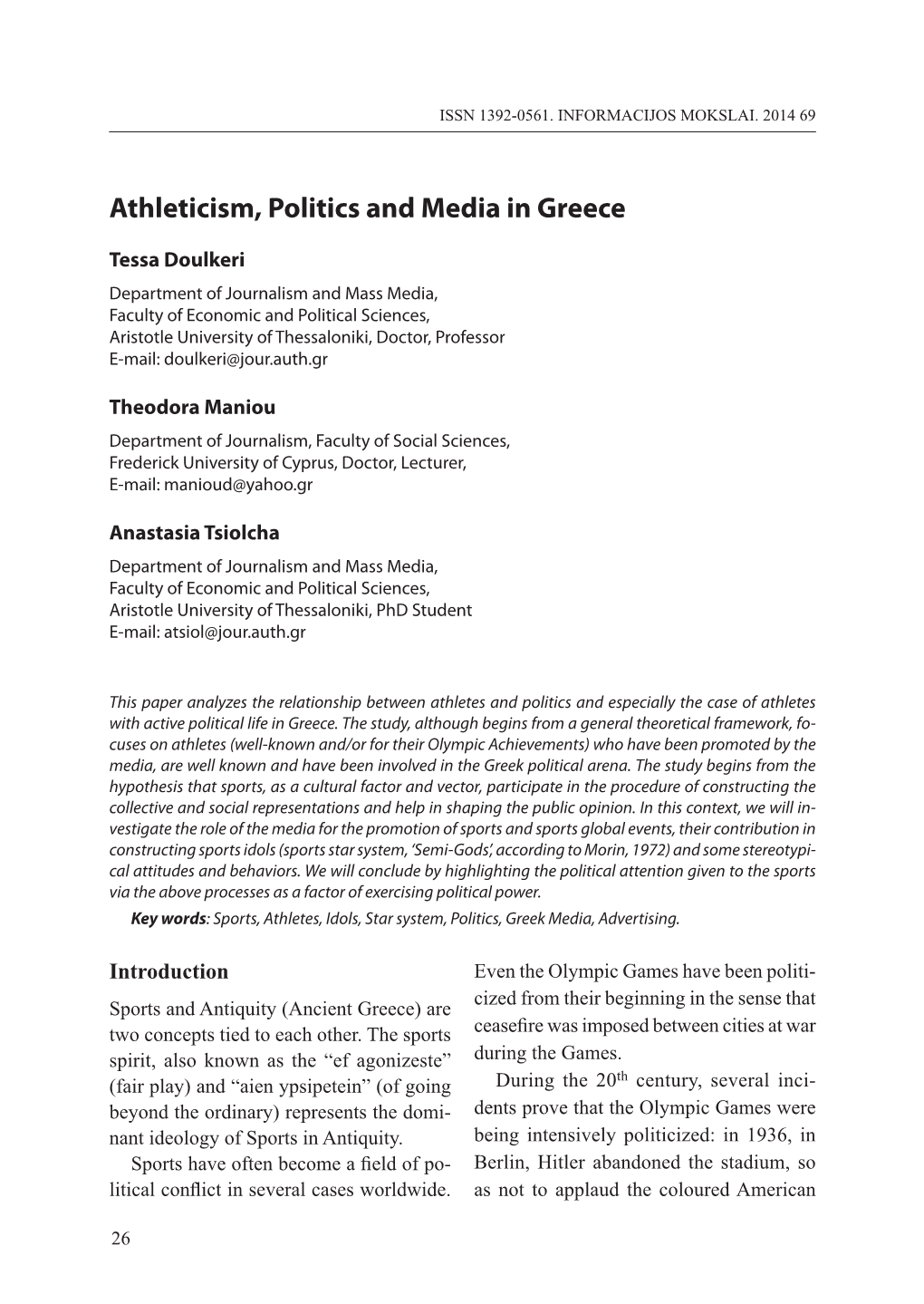Athleticism, Politics and Media in Greece