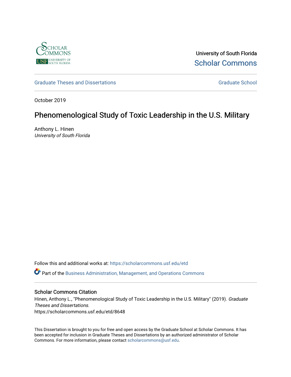 Phenomenological Study of Toxic Leadership in the U.S. Military