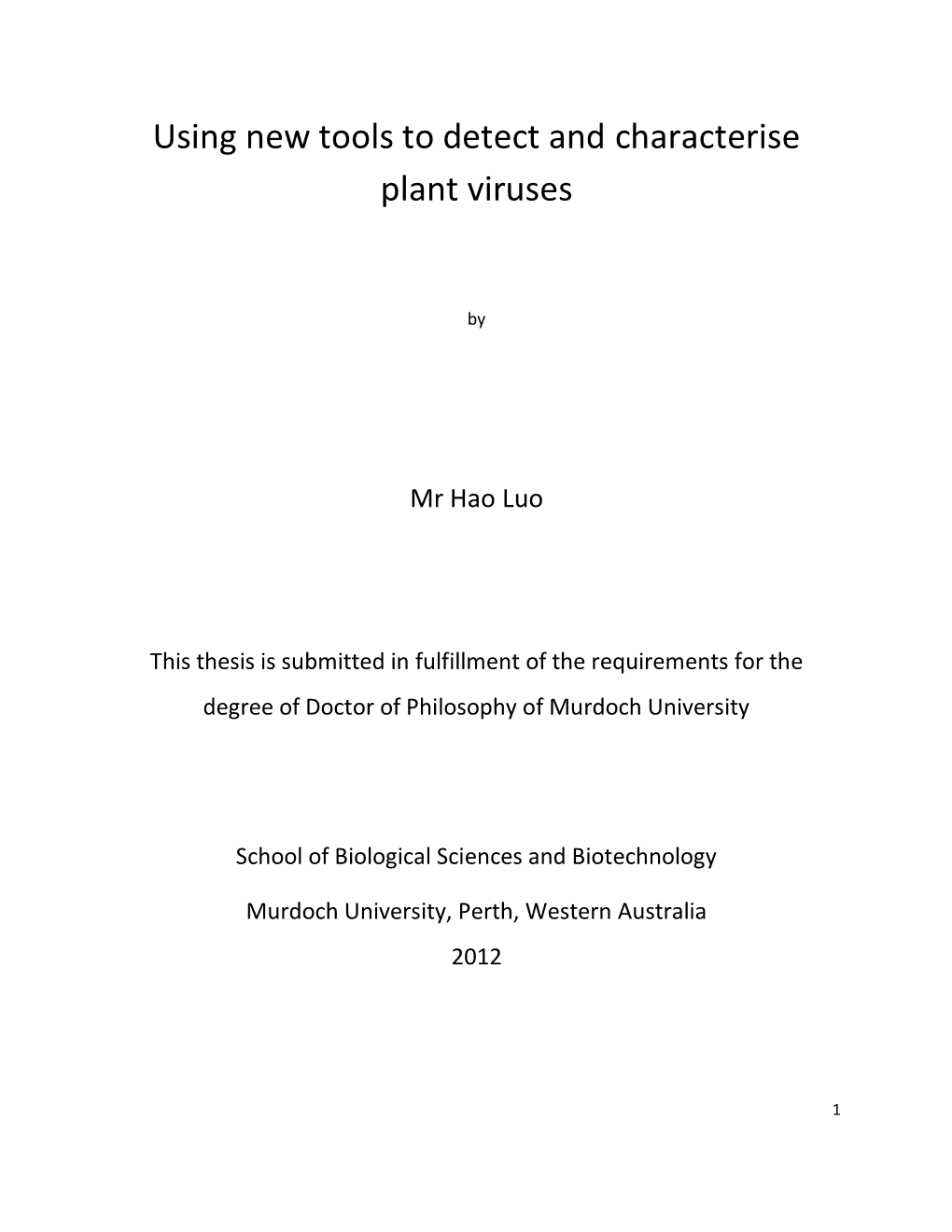 Using New Tools to Detect and Characterise Plant Viruses