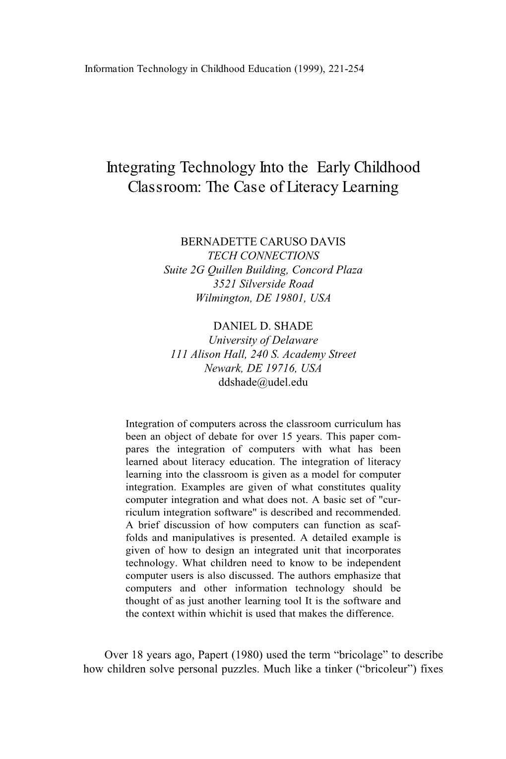 Integrating Technology Into the Early Childhood Classroom: the Case of Literacy Learning