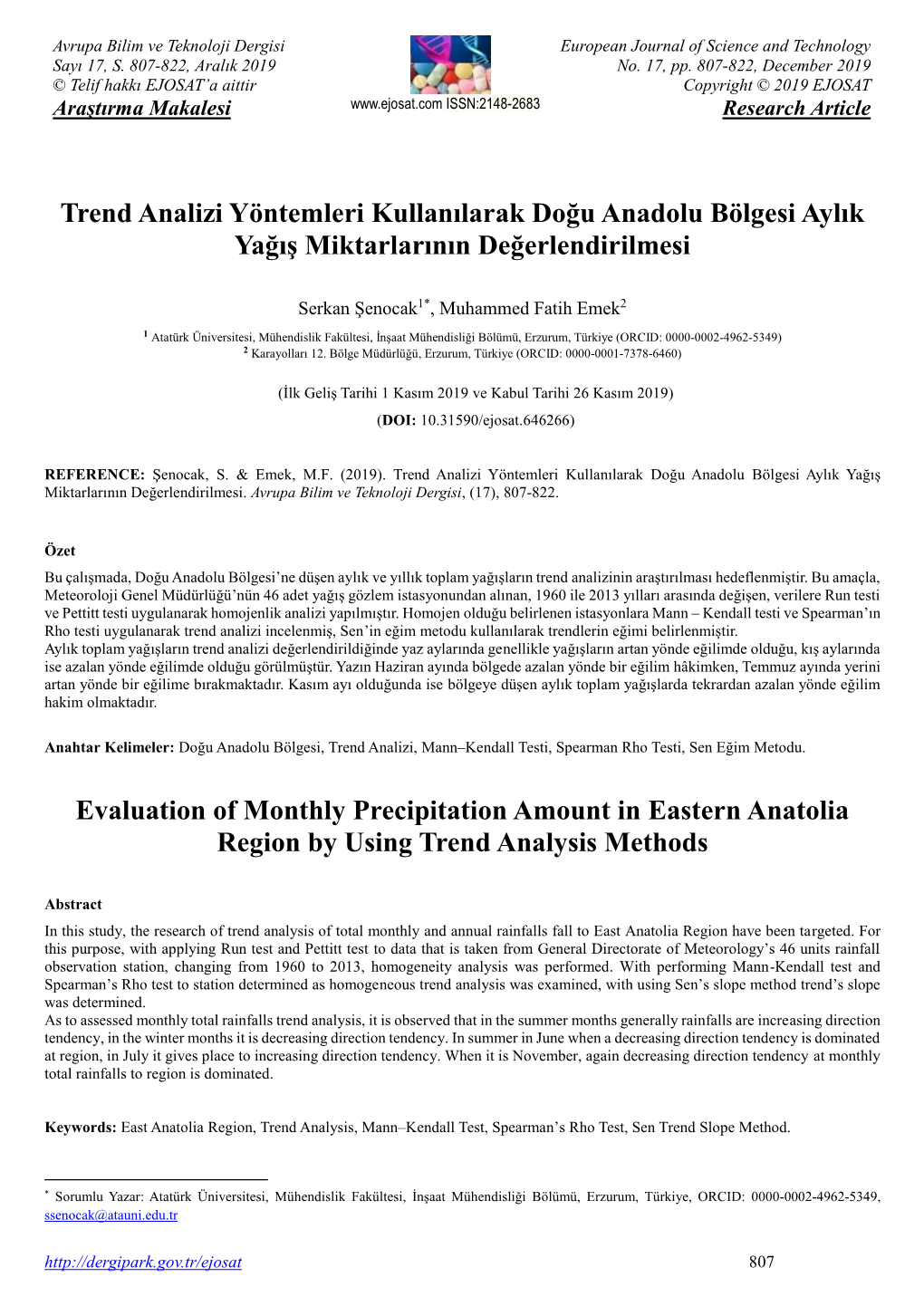 Trend Analizi Yöntemleri Kullanılarak Doğu Anadolu Bölgesi Aylık Yağış Miktarlarının Değerlendirilmesi