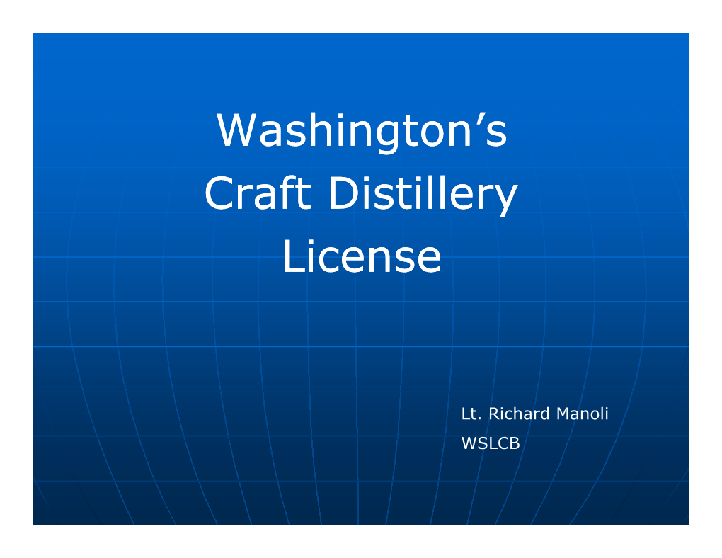 Washington's Craft Distillery License