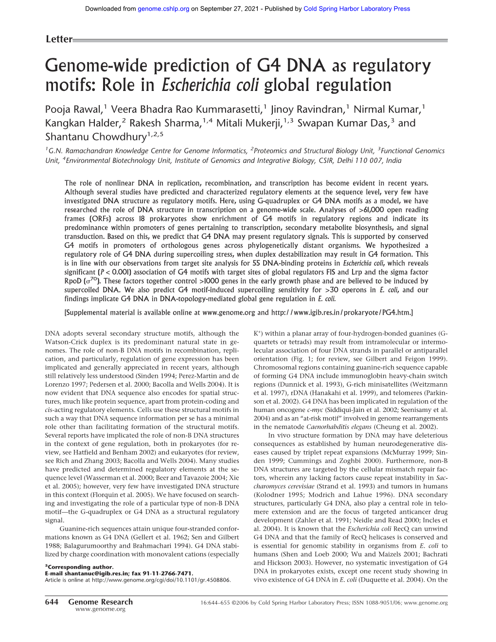 Genome-Wide Prediction of G4 DNA As Regulatory Motifs: Role in Escherichia Coli Global Regulation