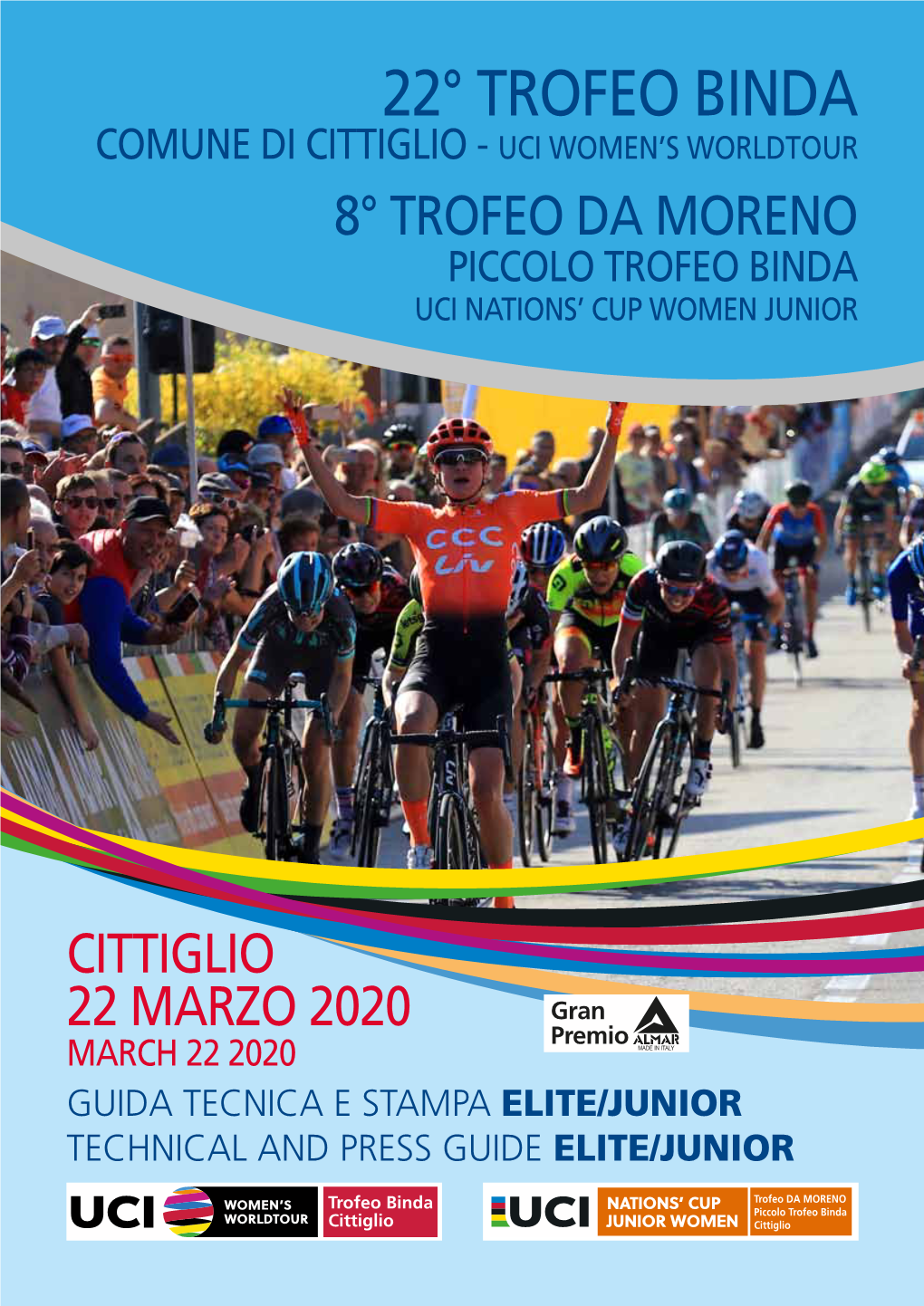 22° Trofeo Binda Comune Di CITTIGLIO - UCI WOMEN’S WORLDTOUR 8° Trofeo Da Moreno Piccolo Trofeo Binda UCI NATIONS’ CUP Women Junior