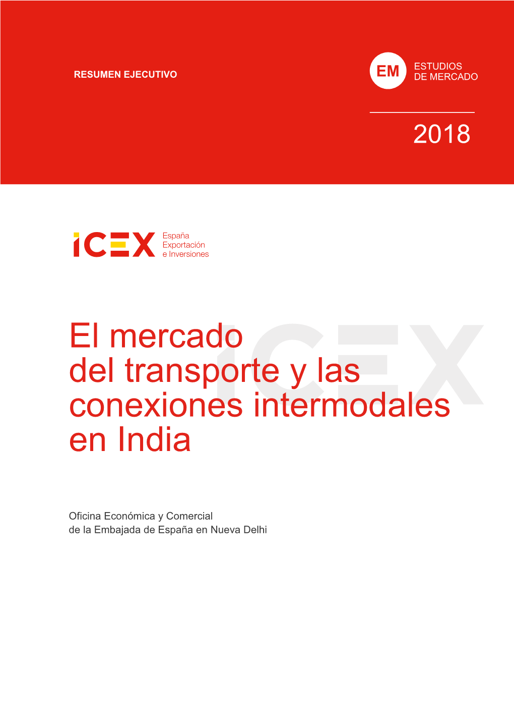 El Mercado Del Transporte Y Las Conexiones Intermodales En India