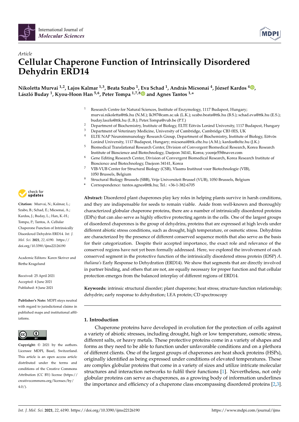 Cellular Chaperone Function of Intrinsically Disordered Dehydrin ERD14