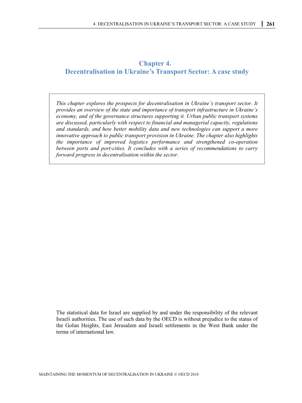 Chapter 4. Decentralisation in Ukraine's Transport Sector: a Case