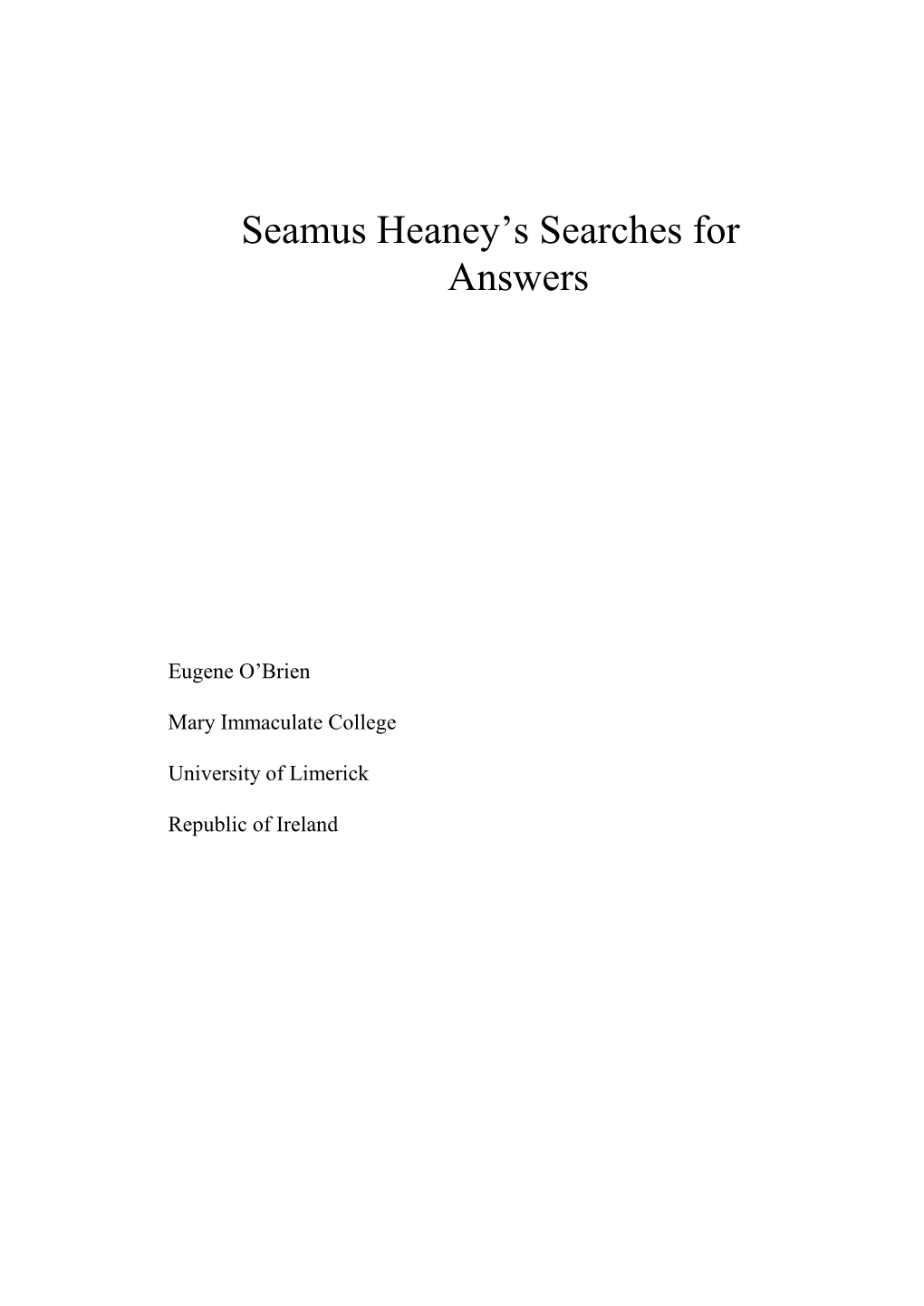 Seamus Heaney's Searches for Answers