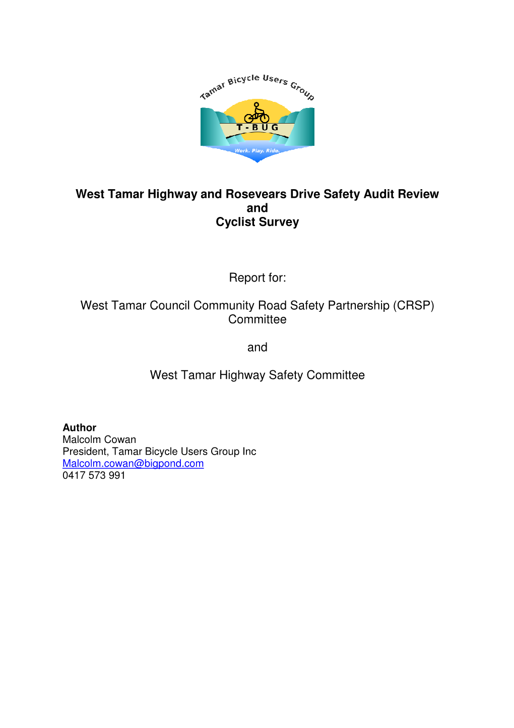 Ar Highway and Rosevears Drive Safety Audit Review and Cyclist Survey