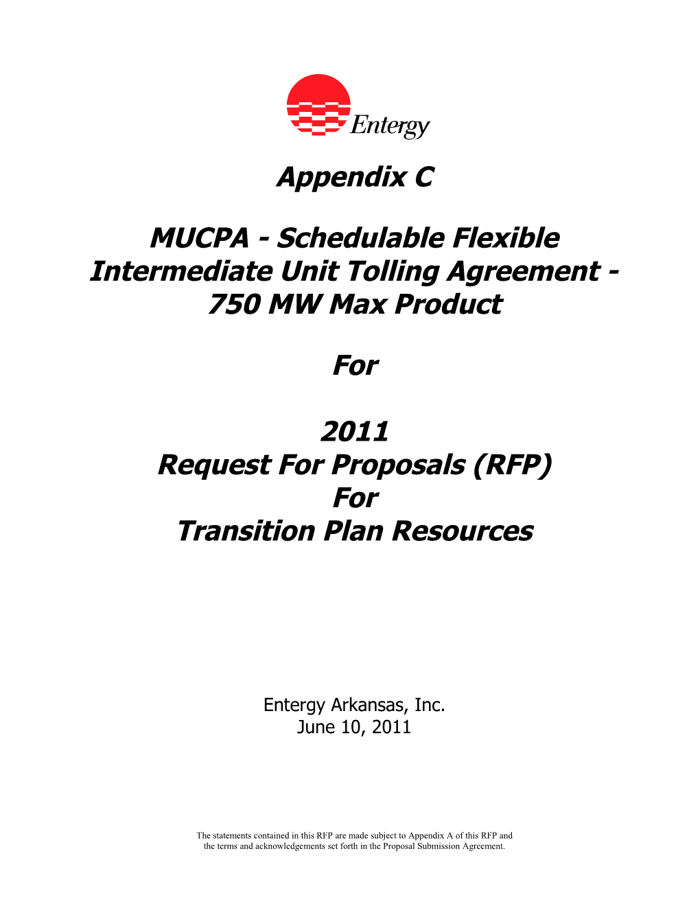 MUCPA - Schedulable Flexible Intermediate Unit Tolling Agreement - 750 MW Max Product