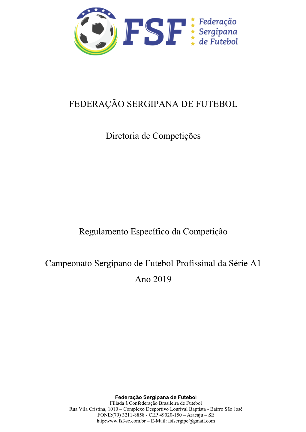 FEDERAÇÃO SERGIPANA DE FUTEBOL Diretoria De