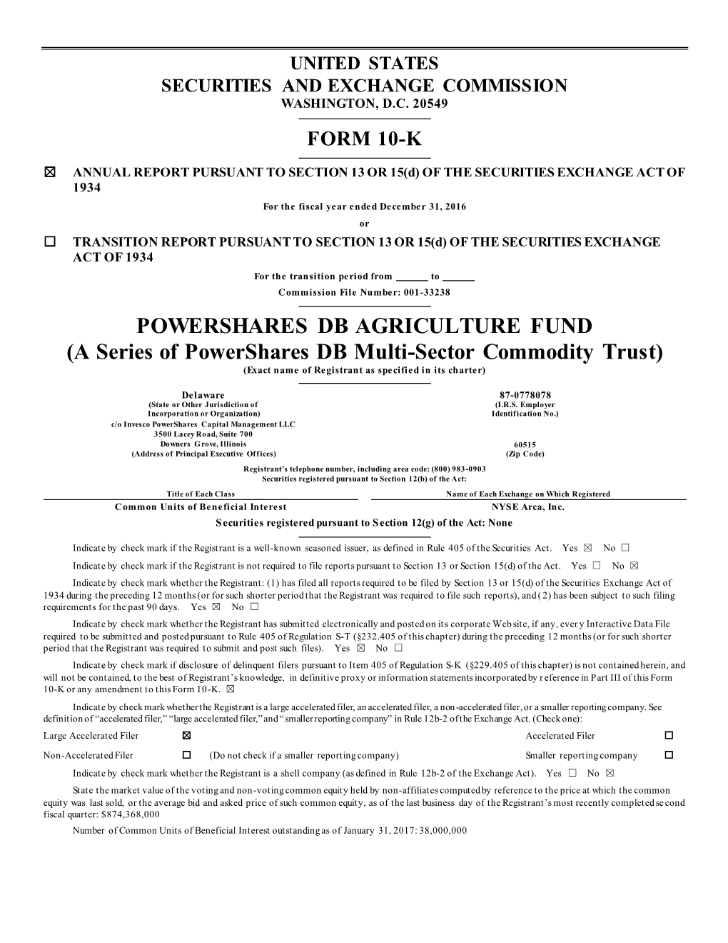 POWERSHARES DB AGRICULTURE FUND (A Series of Powershares DB Multi-Sector Commodity Trust) (Exact Name of Registrant As Specified in Its Charter)