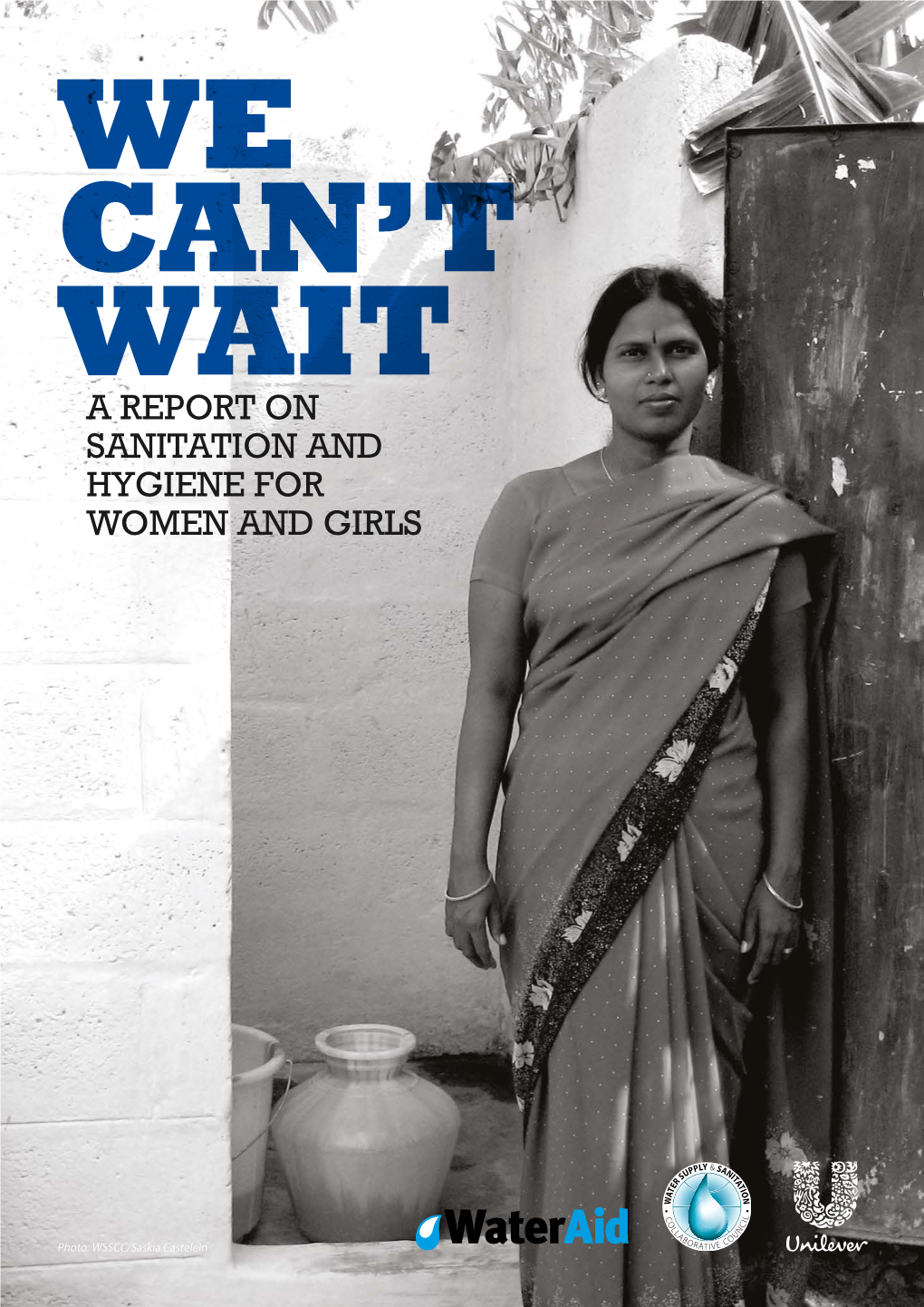 A Report on Sanitation and Hygiene for Women and Girls