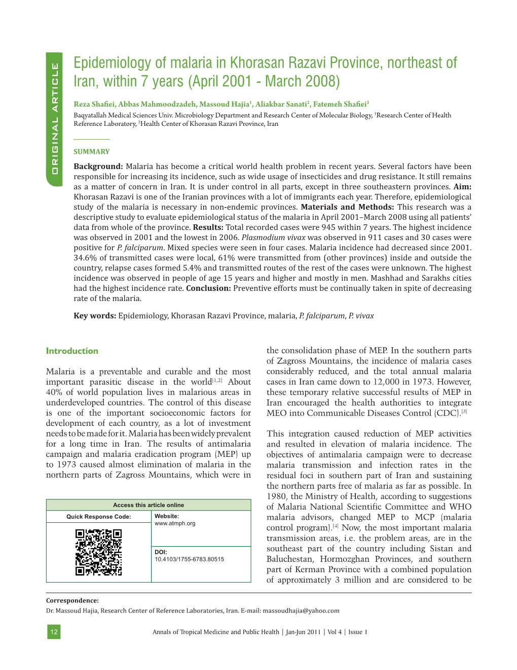 Epidemiology of Malaria in Khorasan Razavi Province, Northeast of Iran, Within 7 Years (April 2001 - March 2008)