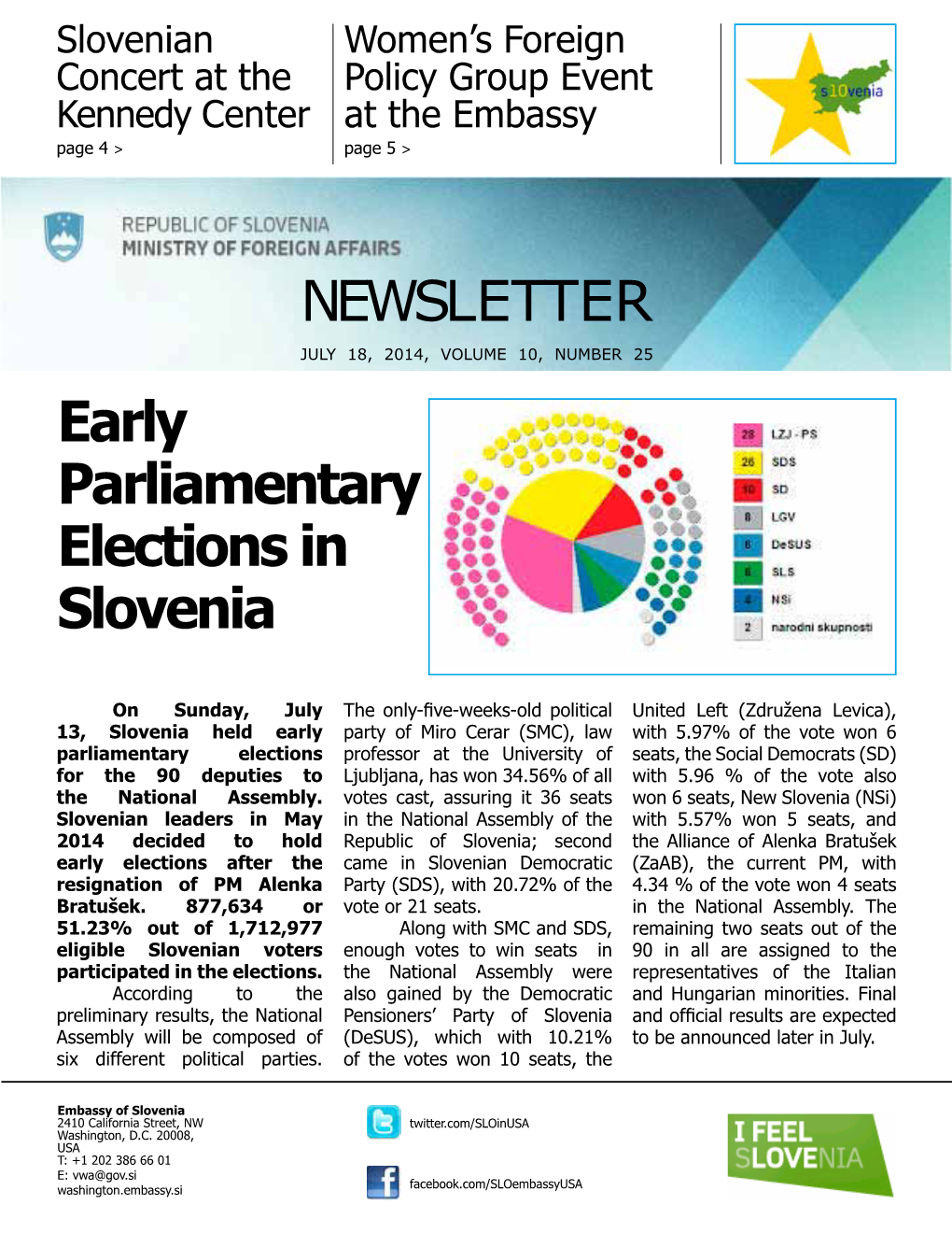 NEWSLETTER Early Parliamentary Elections in Slovenia