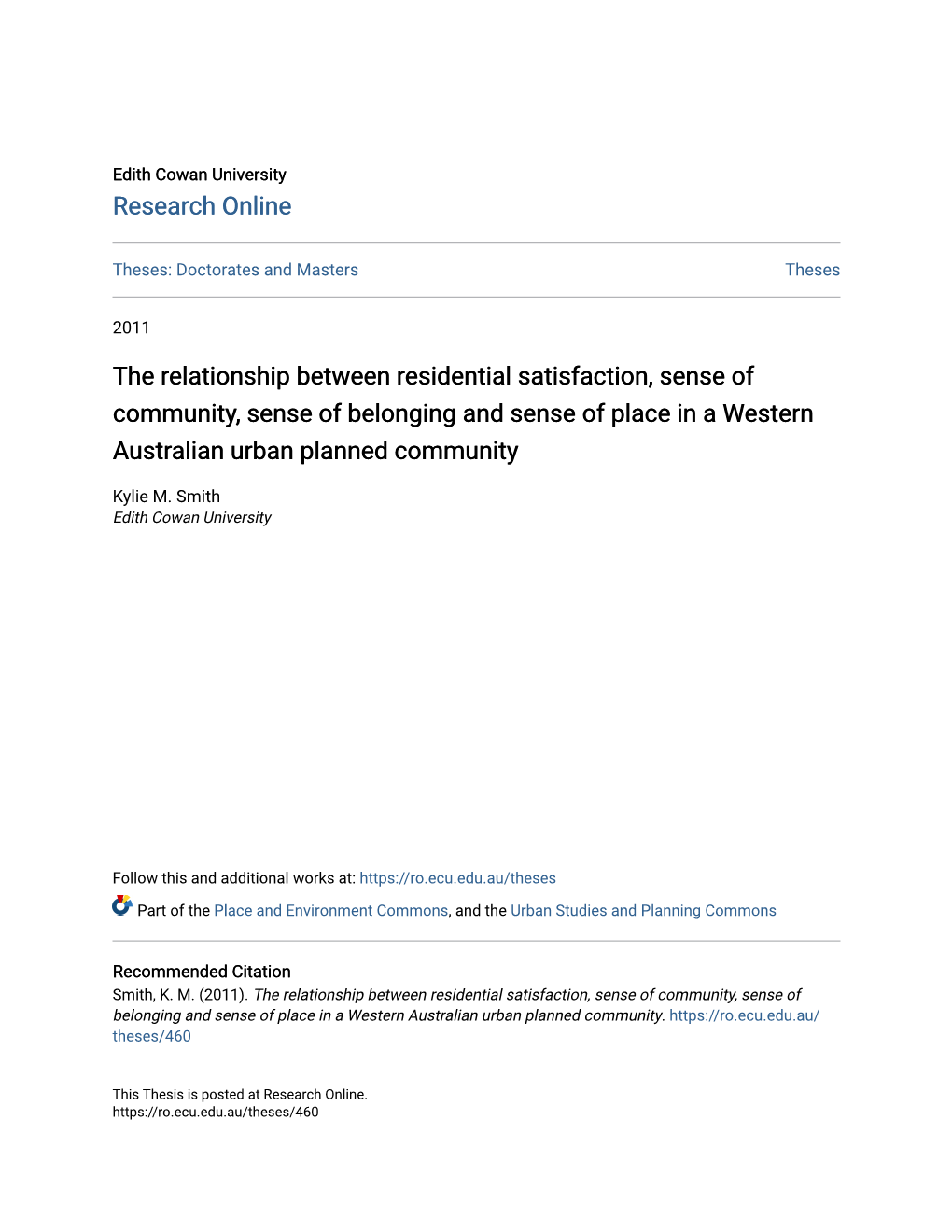 The Relationship Between Residential Satisfaction, Sense of Community, Sense of Belonging and Sense of Place in a Western Australian Urban Planned Community