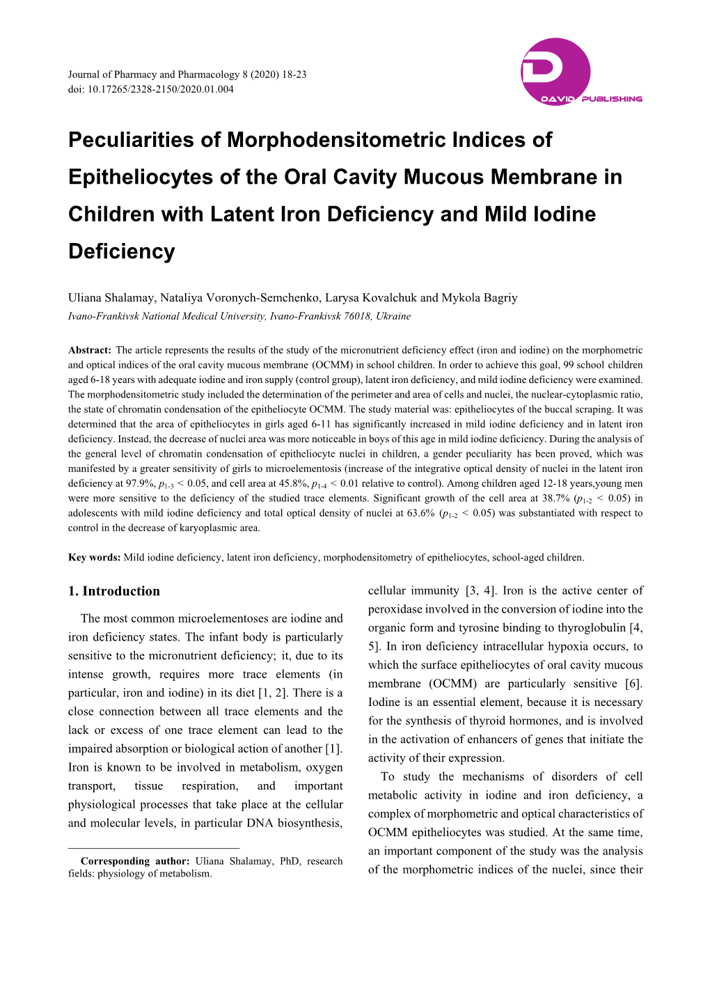 Peculiarities of Morphodensitometric Indices of Epitheliocytes of the Oral Cavity Mucous Membrane in Children with Latent Iron Deficiency and Mild Iodine Deficiency