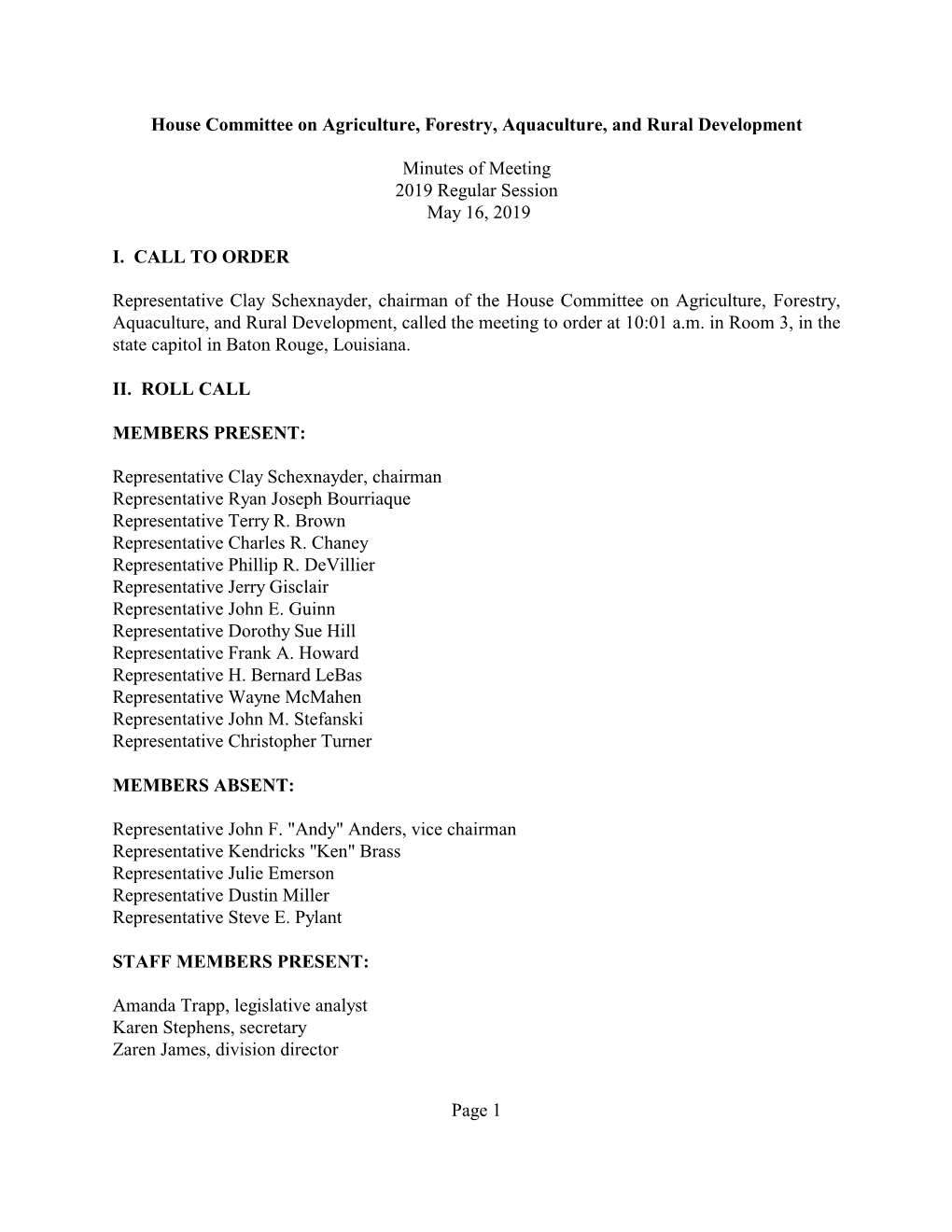 House Committee on Agriculture, Forestry, Aquaculture, and Rural Development Minutes of Meeting 2019 Regular Session May 16