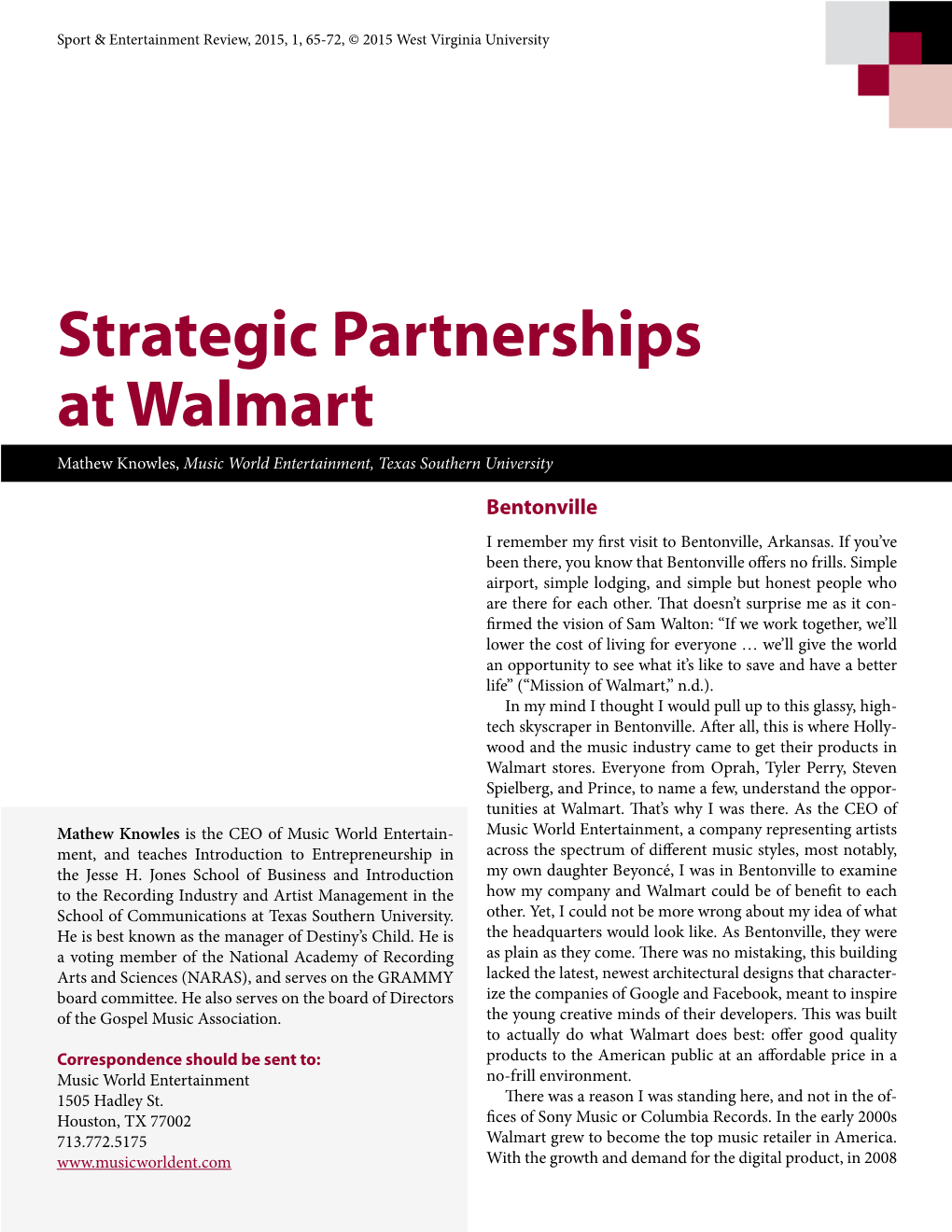 Strategic Partnerships at Walmart Mathew Knowles, Music World Entertainment, Texas Southern University