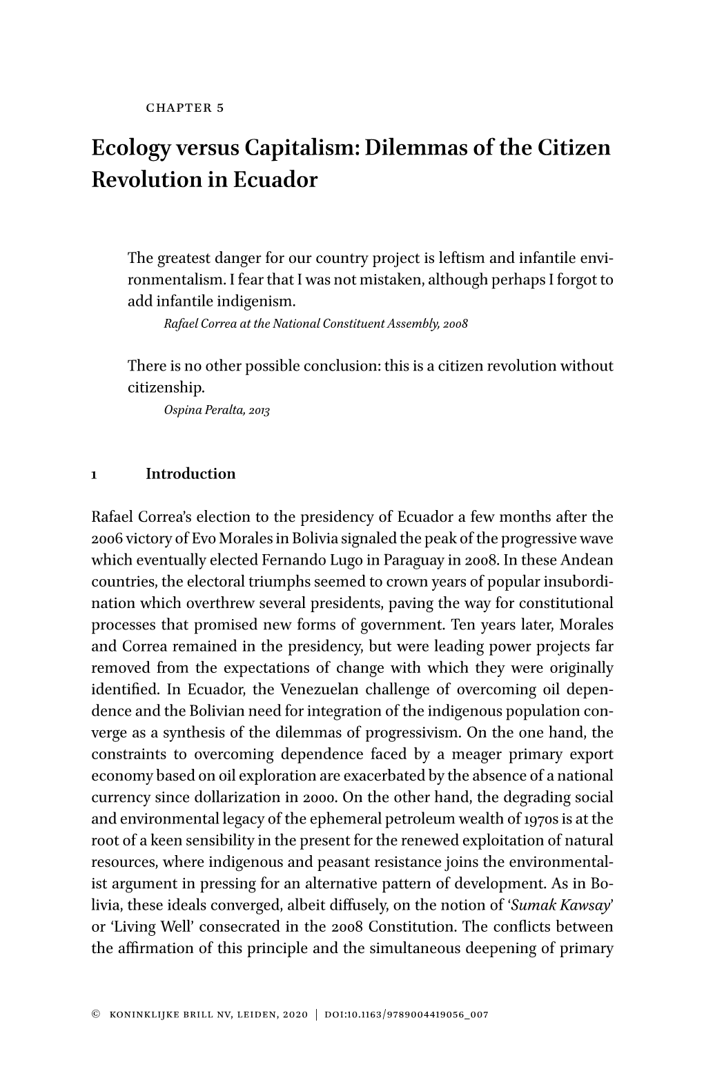 Ecology Versus Capitalism: Dilemmas of the Citizen Revolution in Ecuador