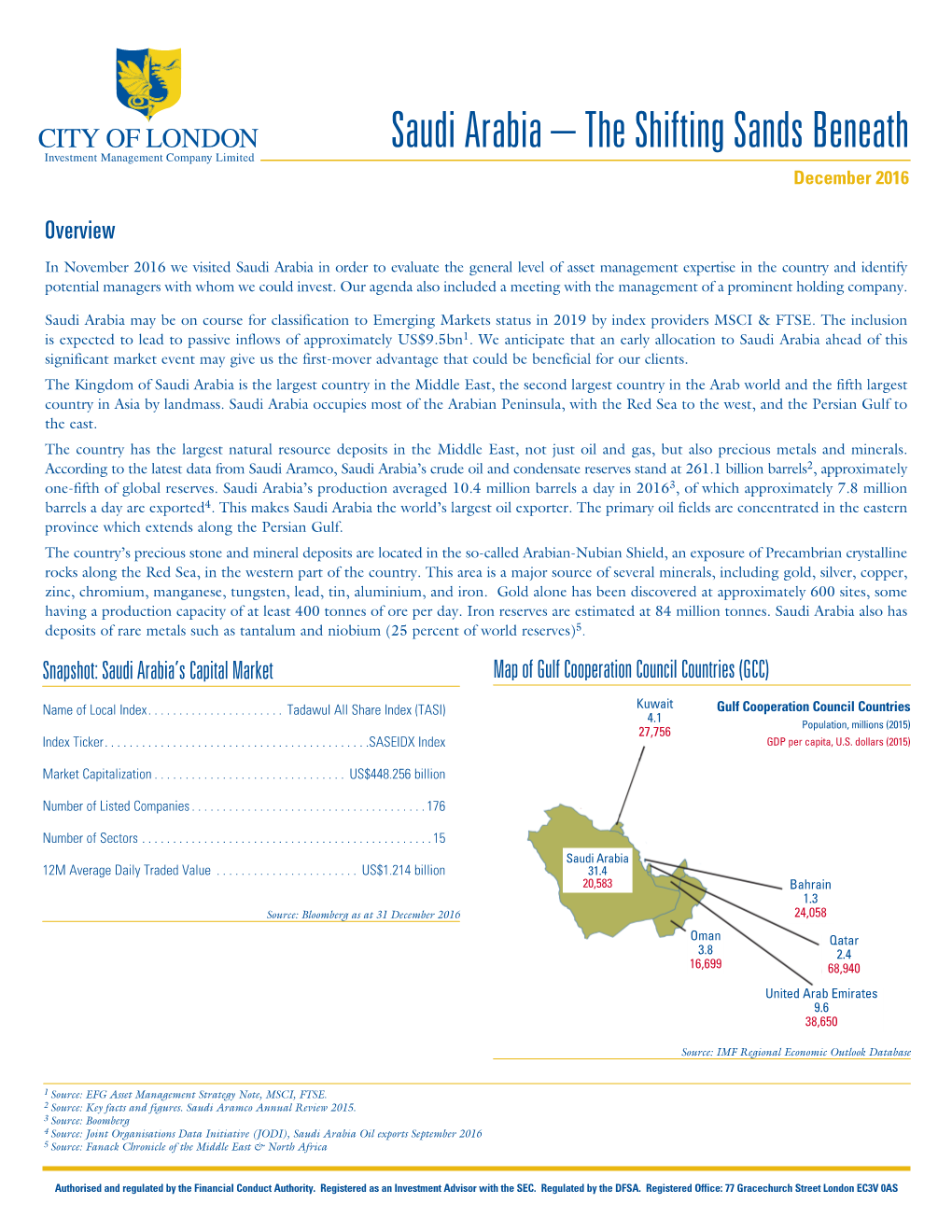 Saudi Arabia – the Shifting Sands Beneath Investment Management Company Limited December 2016