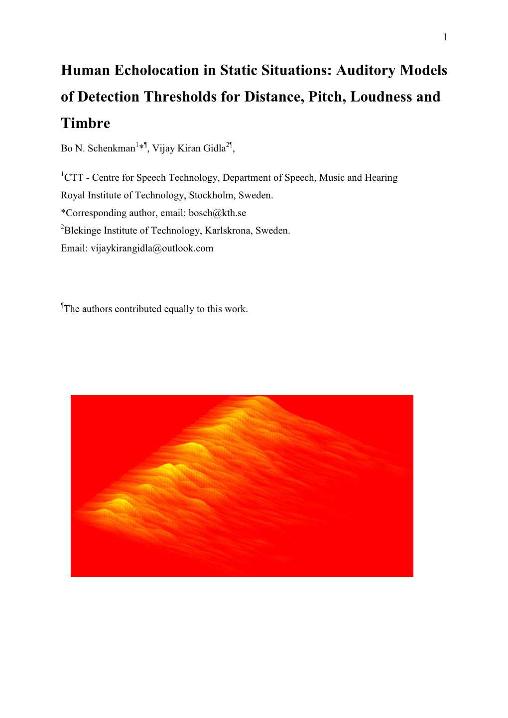 Human Echolocation in Static Situations: Auditory Models of Detection Thresholds for Distance, Pitch, Loudness and Timbre