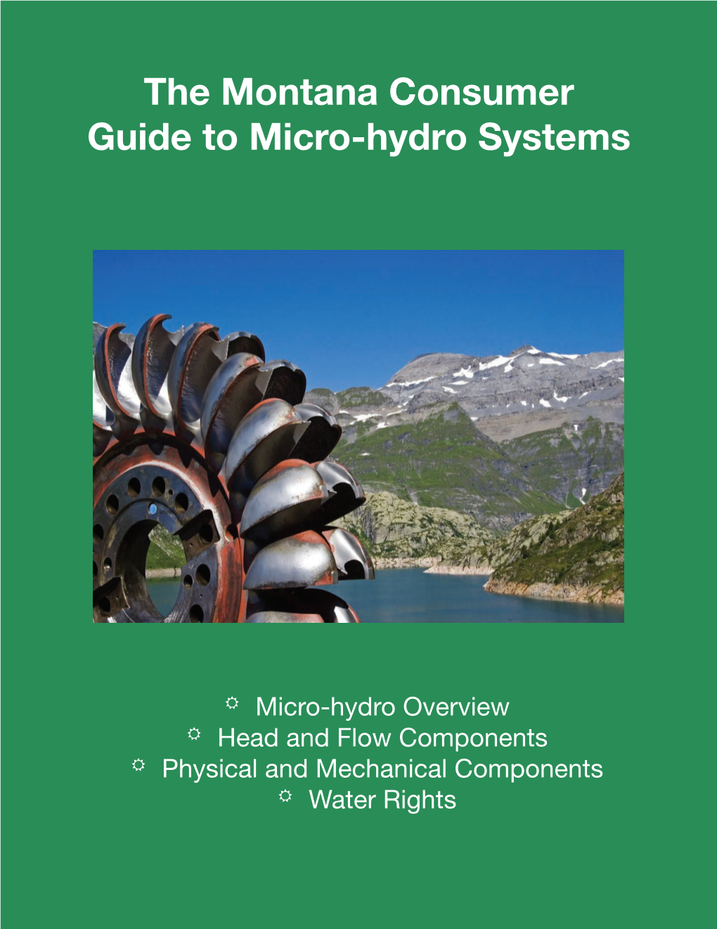 The Montana Consumer Guide to Micro-Hydro Systems