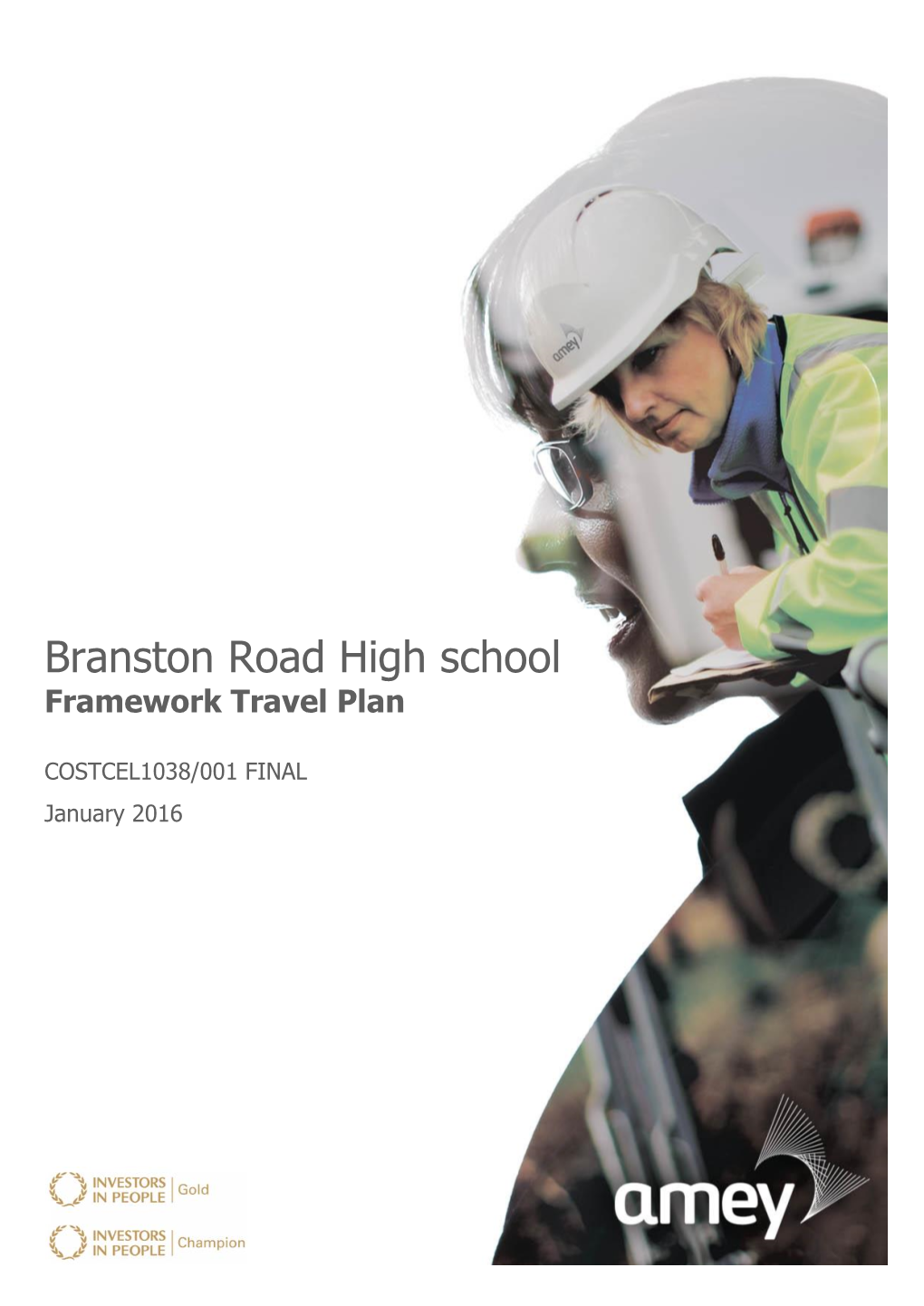 Branston Road High School Framework Travel Plan