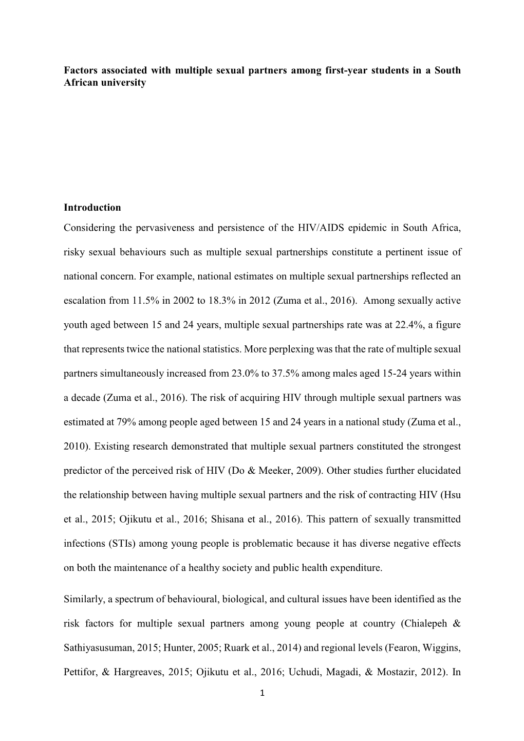 Factors Associated with Multiple Sexual Partners Among First-Year Students in a South African University