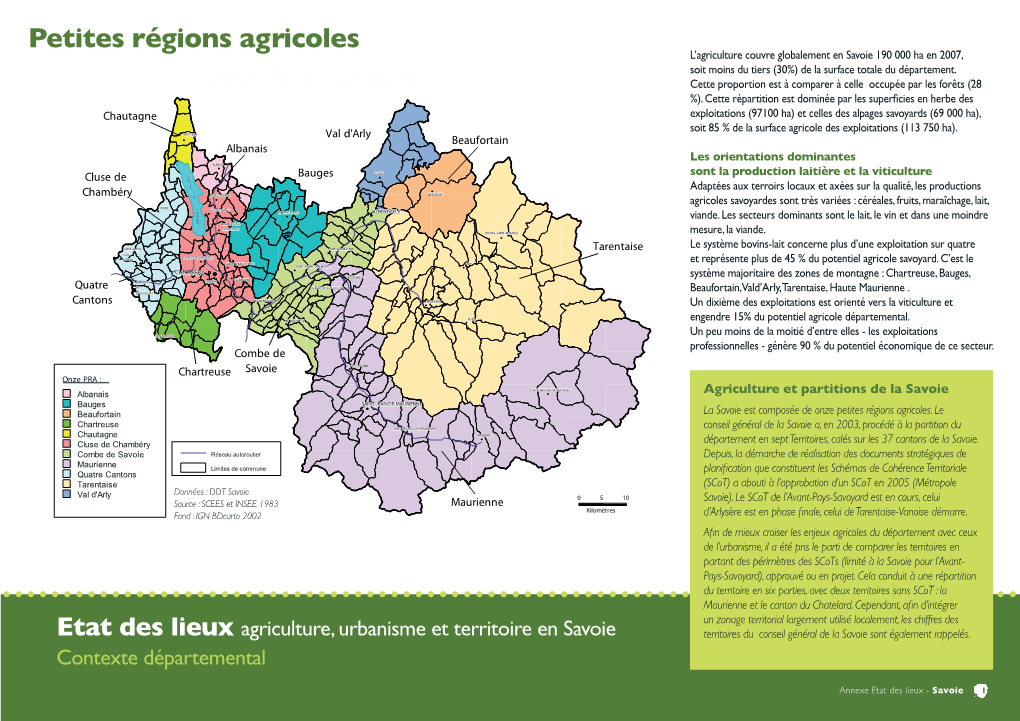 Petites Régions Agricoles L’Agriculture Couvre Globalement En Savoie 190 000 Ha En 2007, Soit Moins Du Tiers (30%) De La Surface Totale Du Département