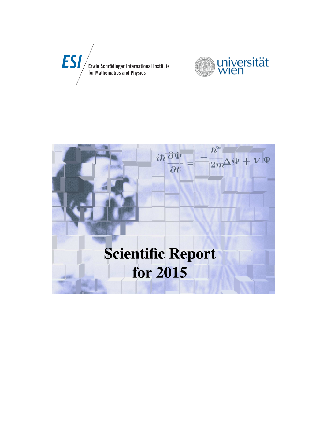 Scientific Report for 2015