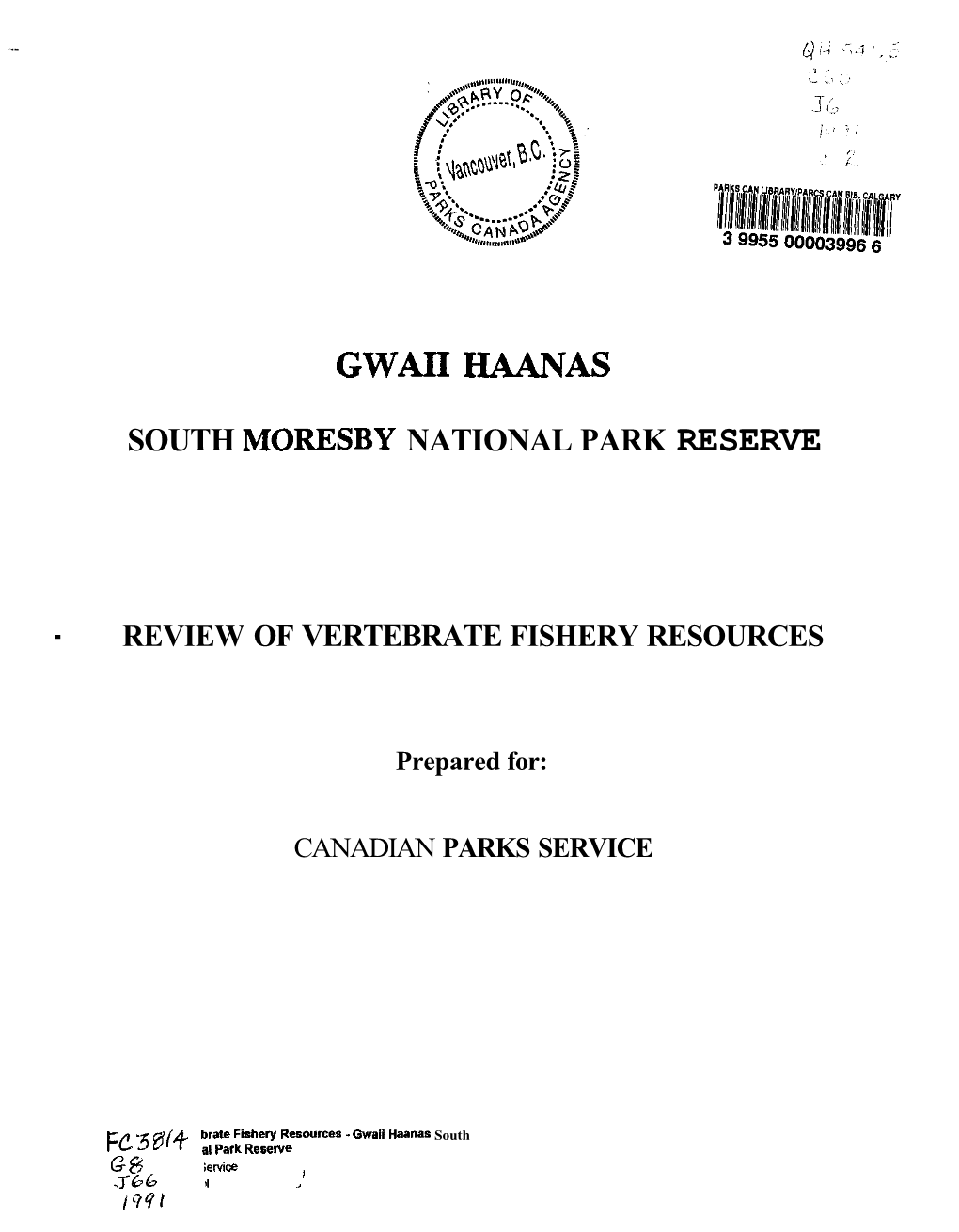 Review of Vertebrate Fishery Resources, Gwaii Haanas, South