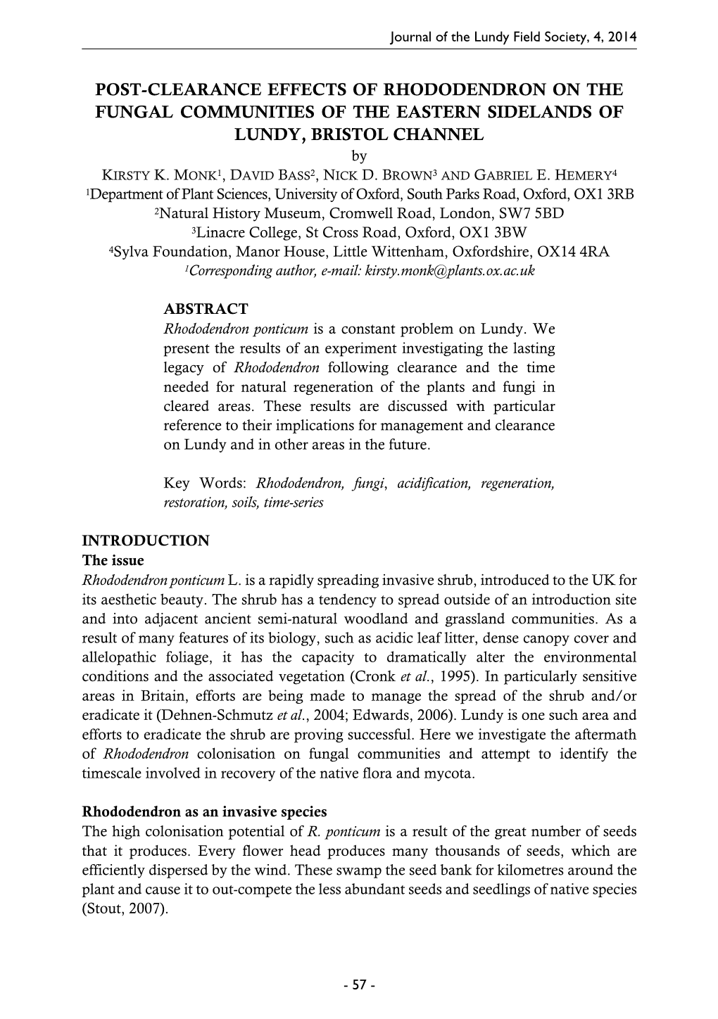 POST-CLEARANCE EFFECTS of RHODODENDRON on the FUNGAL COMMUNITIES of the EASTERN SIDELANDS of LUNDY, BRISTOL CHANNEL by KIRSTY K