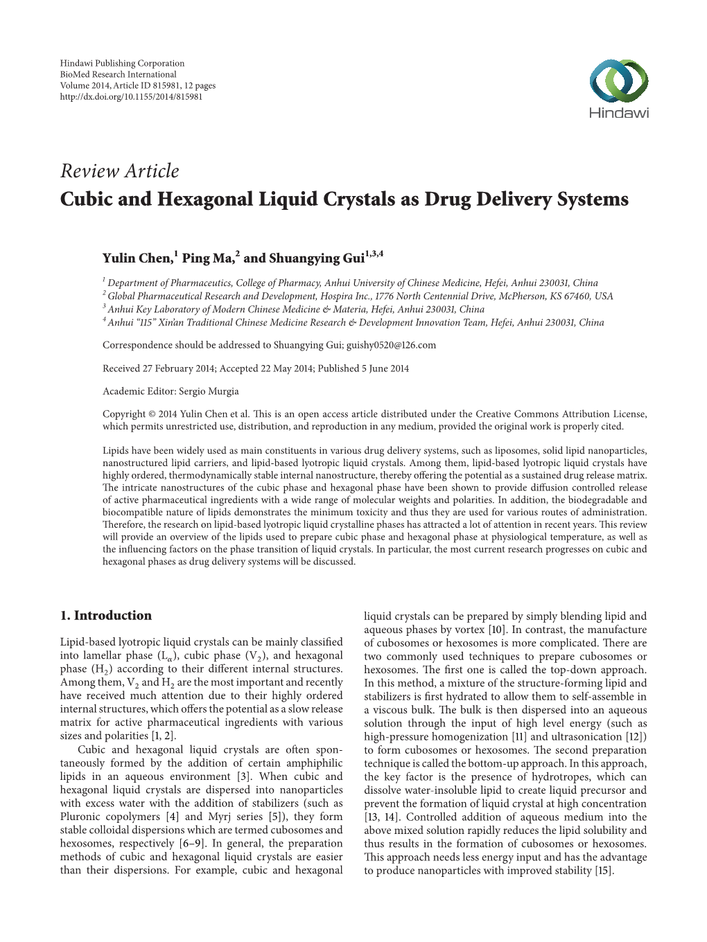 Review Article Cubic and Hexagonal Liquid Crystals As Drug Delivery Systems