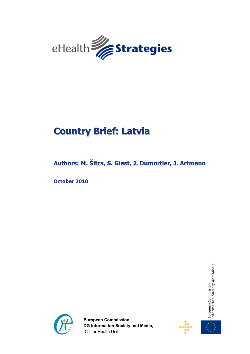 Country Brief: Latvia