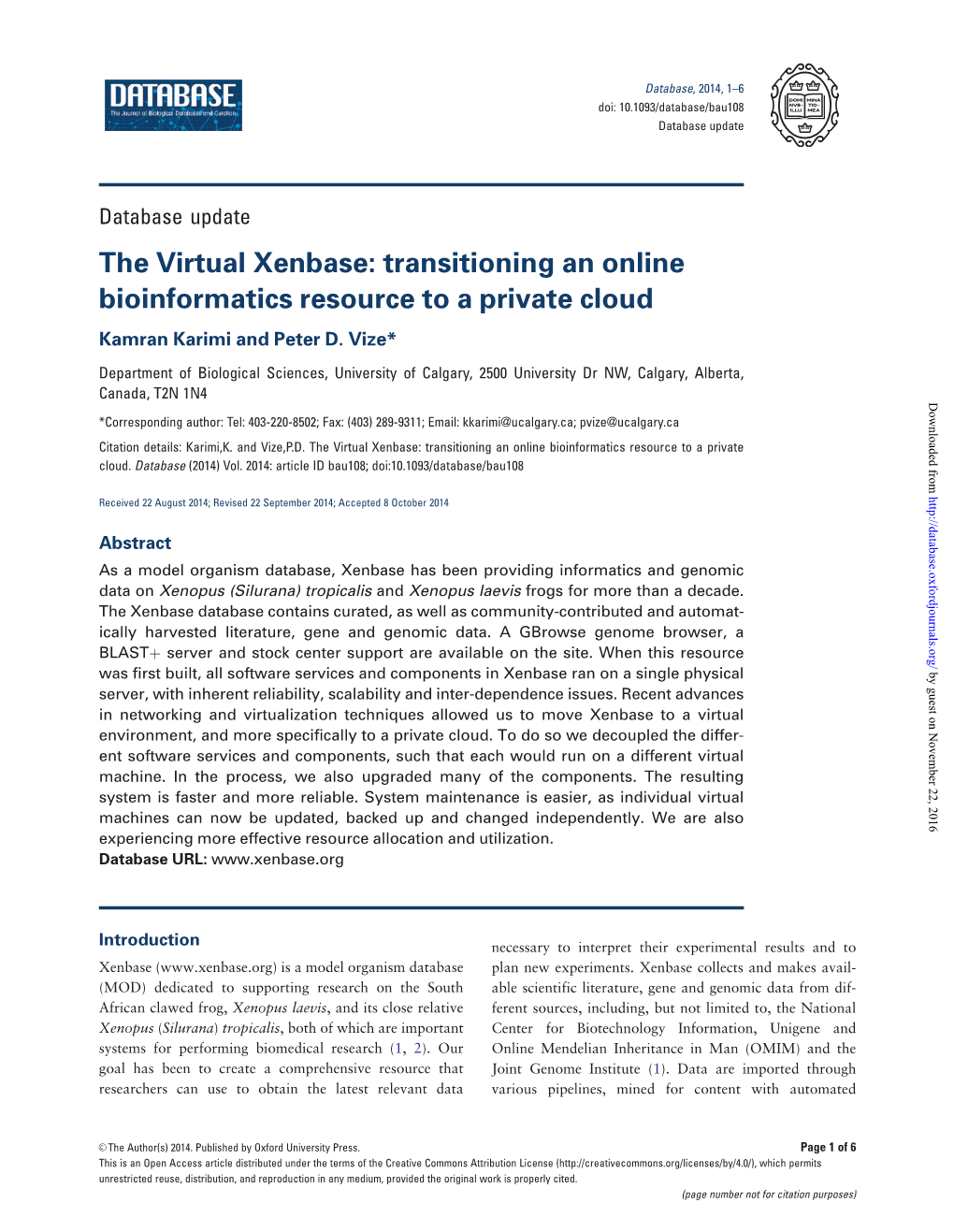 The Virtual Xenbase: Transitioning an Online Bioinformatics Resource to a Private Cloud Kamran Karimi and Peter D