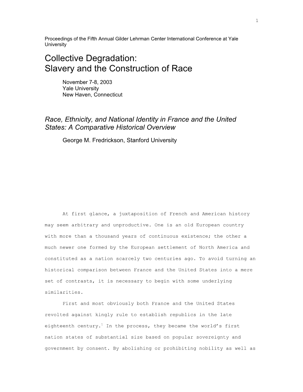 Race, Ethnicity, and National Identities in the France and the United