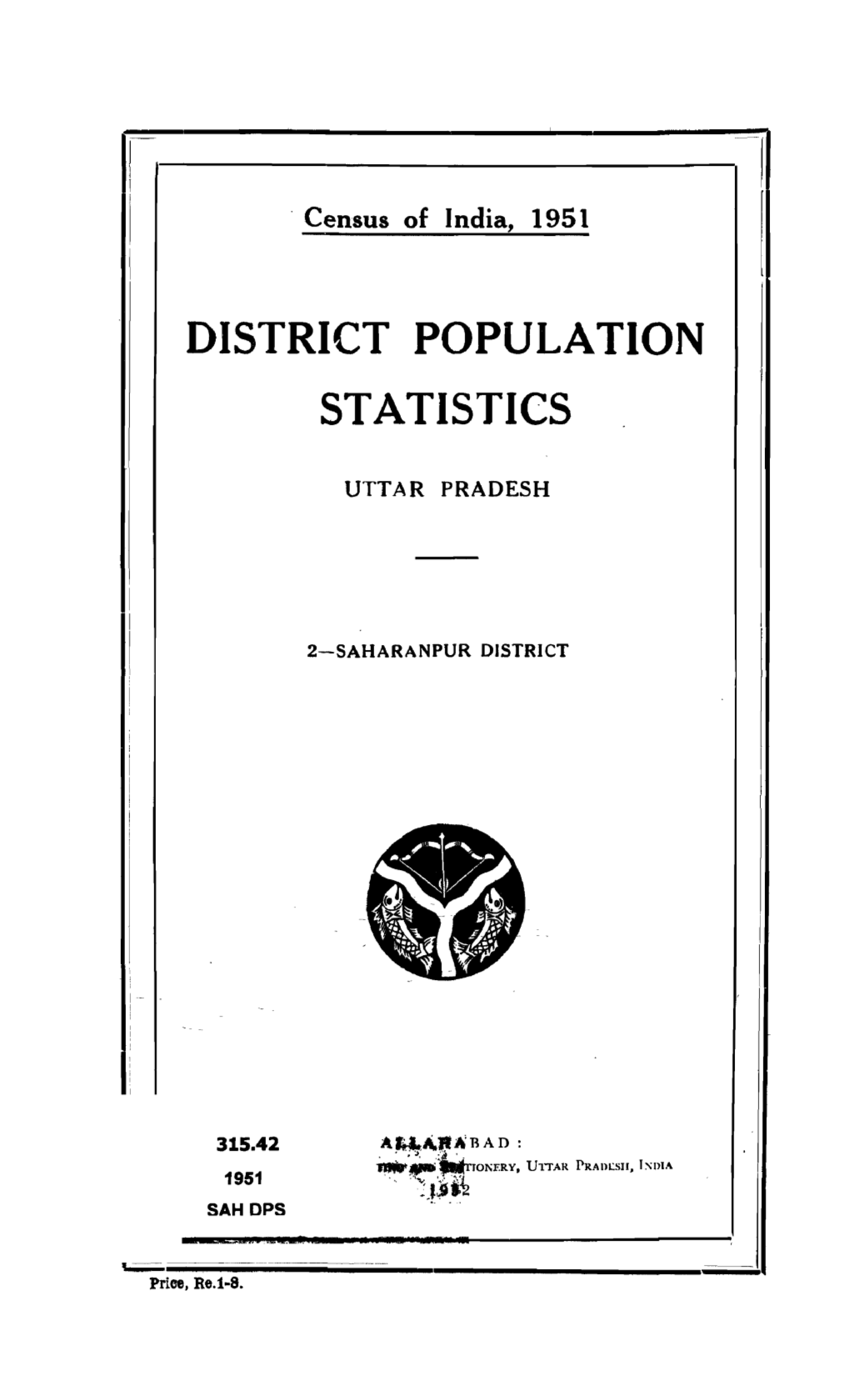 District Population Statistics, 2-Saharanpur, Uttar Pradesh