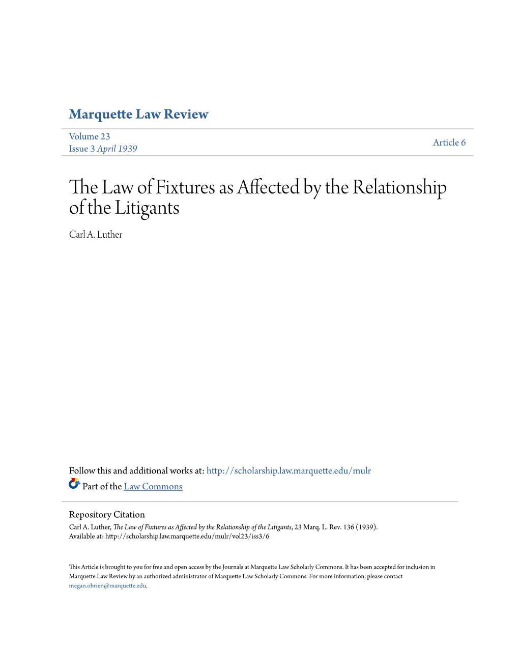 The Law of Fixtures As Affected by the Relationship of the Litigants Carl A