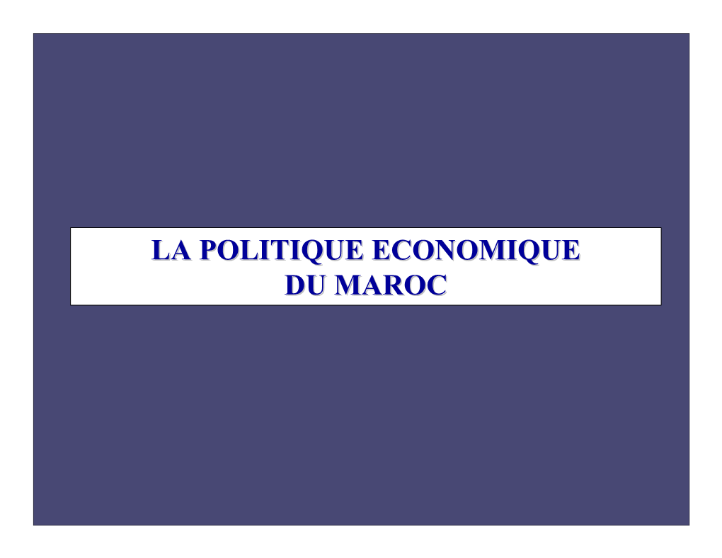 La Politique Economique Du Maroc