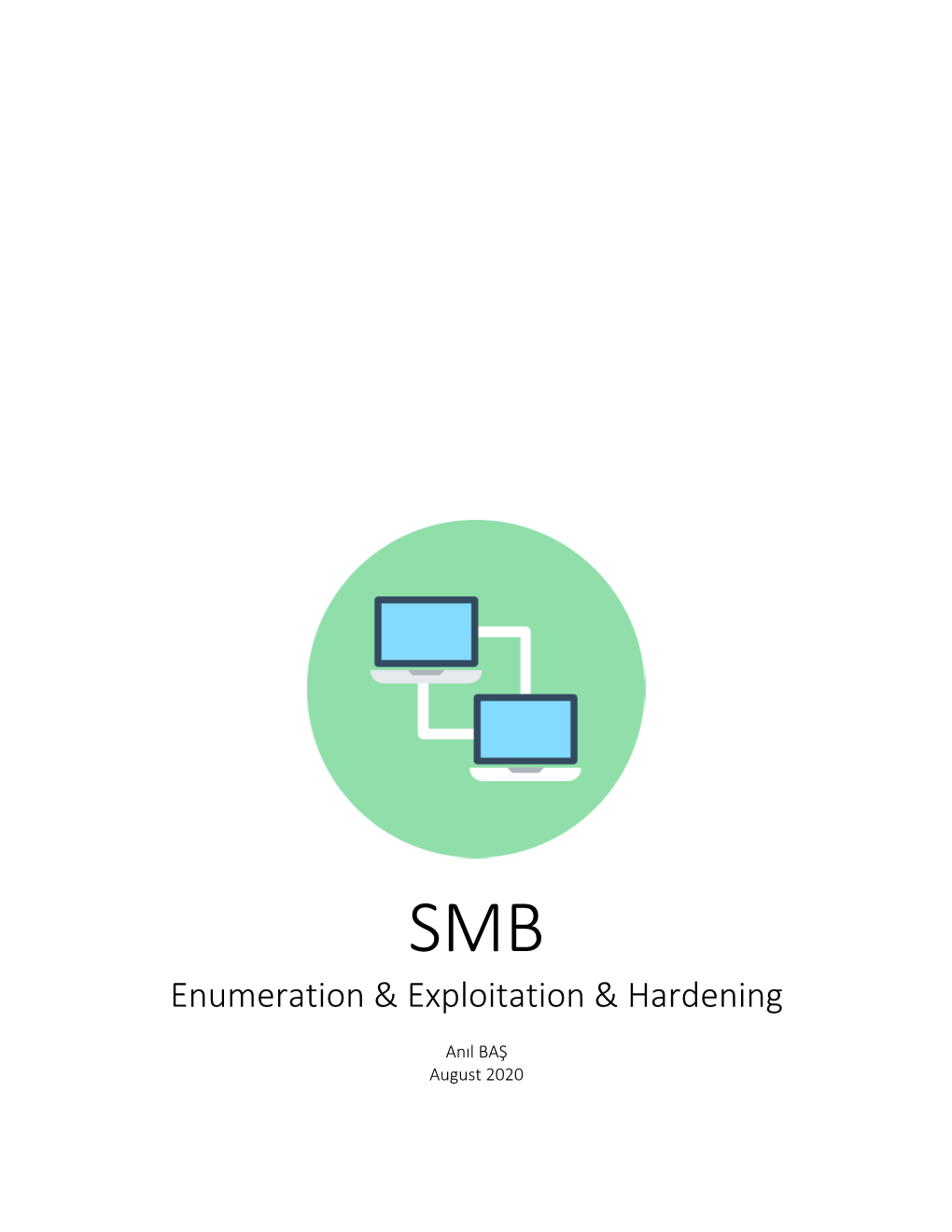 SMB Enumeration & Exploitation & Hardening