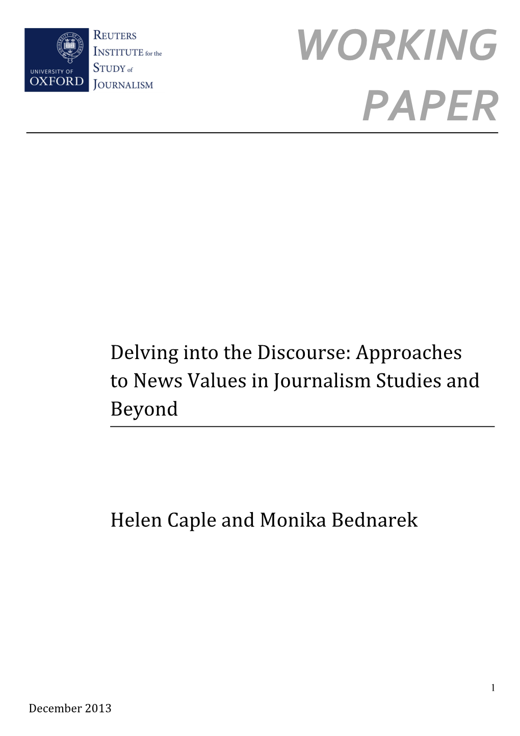 Delving Into the Discourse: Approaches to News Values in Journalism Studies and Beyond