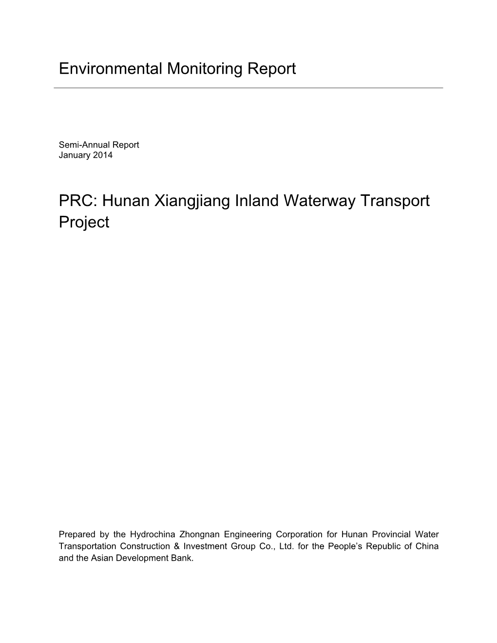 Environmental Monitoring Report PRC: Hunan Xiangjiang Inland