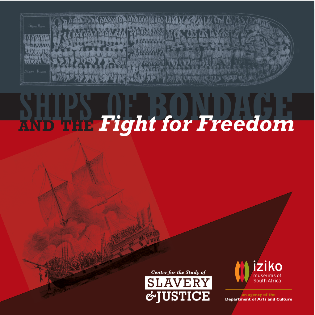View the Exhibition Catalog for Ships of Bondage and the Fight for Freedom